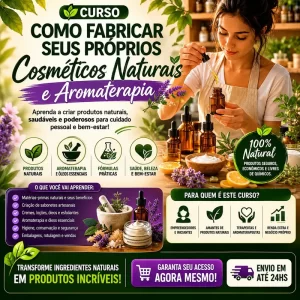 Curso Como Fabricar Seus Próprio Cosméticos Naturais