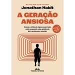 A Geração Ansiosa, Editora Companhia Das Letras - Imagem 1