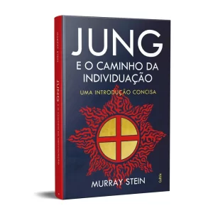 Jung E O Caminho Da Individuação