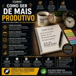 Curso Como Ser De Mais Produtivo - Imagem 1