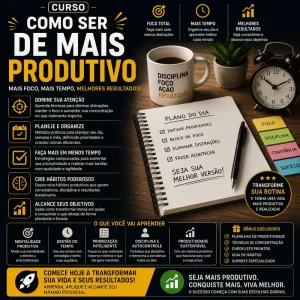 Curso Como Ser De Mais Produtivo