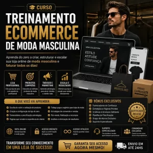 Curso Treinamento Ecommerce De Moda Masculina