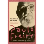 Livro Pedagogia da autonomia, de Freire, Paulo. Editorial Editora Paz e Terra Ltda., capa mole em português, 2019 - Imagem 1