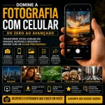Curso Domine A Fotografia Com Celular Do Zero Ao Avançado - Imagem 1