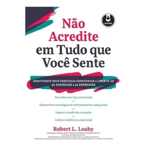 Nao Acredite Em Tudo Que Voce Sente