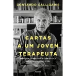 Livro Cartas a um jovem terapeuta, de Calligaris, Contardo. Editora PAIDÓS, capa mole (2021) - Imagem 1