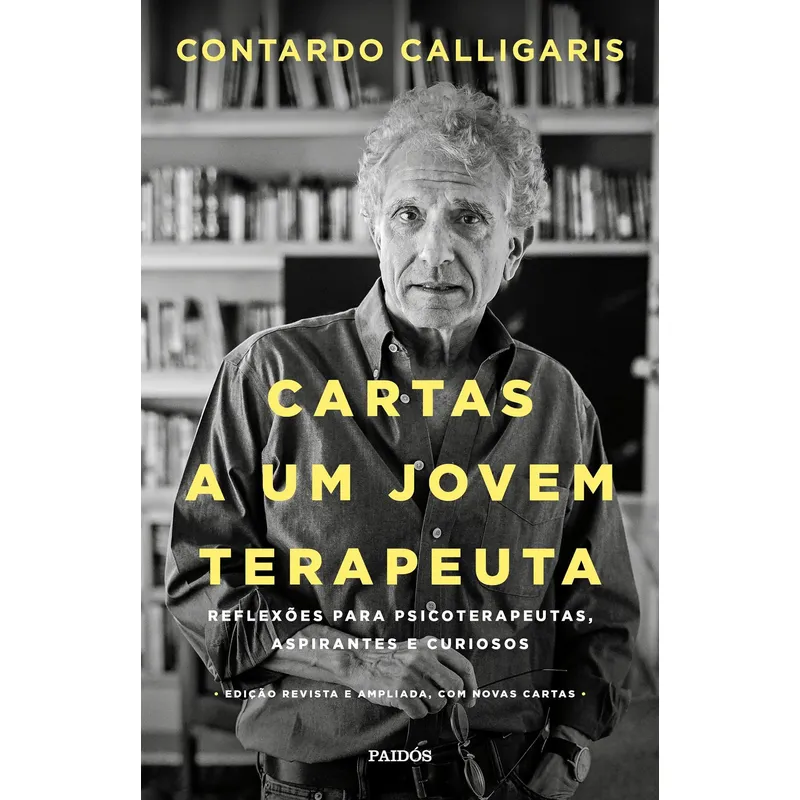 Livro Cartas a um jovem terapeuta, de Calligaris, Contardo. Editora PAIDÓS, capa mole (2021)