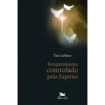 Temperamento Controlado Pelo Espírito - Imagem 1